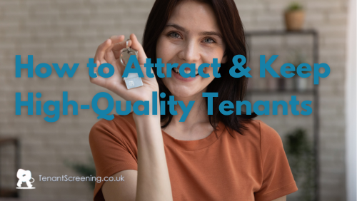 How to Attract & Keep High-Quality Tenants